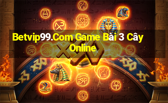 Betvip99.Com Game Bài 3 Cây Online