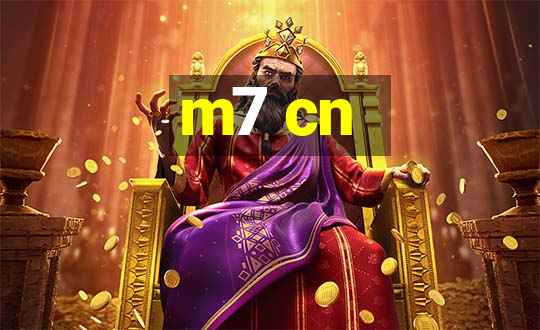 m7 cn