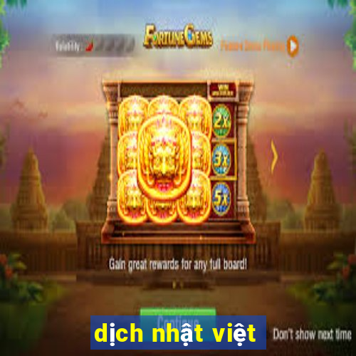 dịch nhật việt