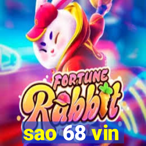 sao 68 vin