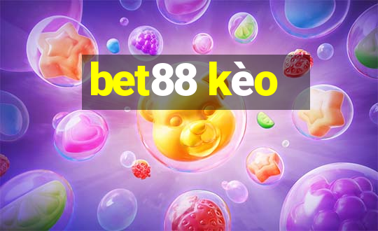 bet88 kèo