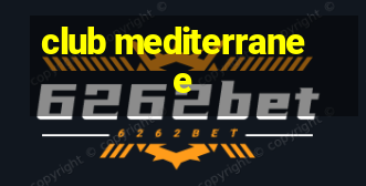 club mediterranee