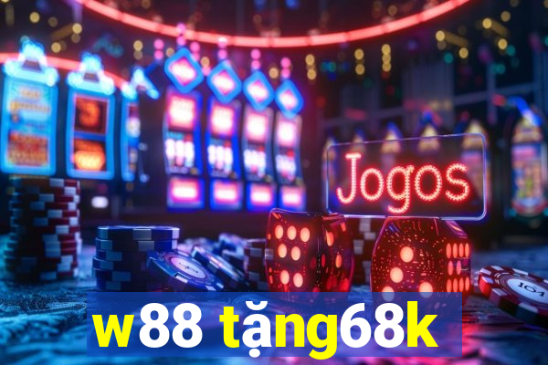 w88 tặng68k