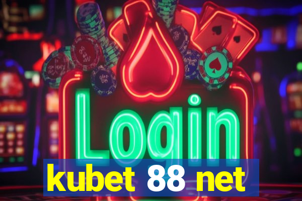 kubet 88 net