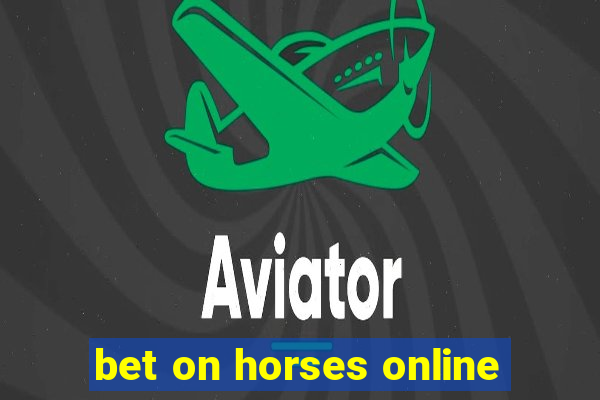 bet on horses online