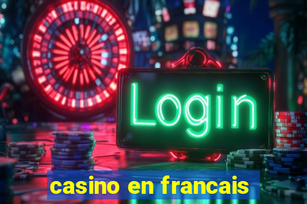 casino en francais