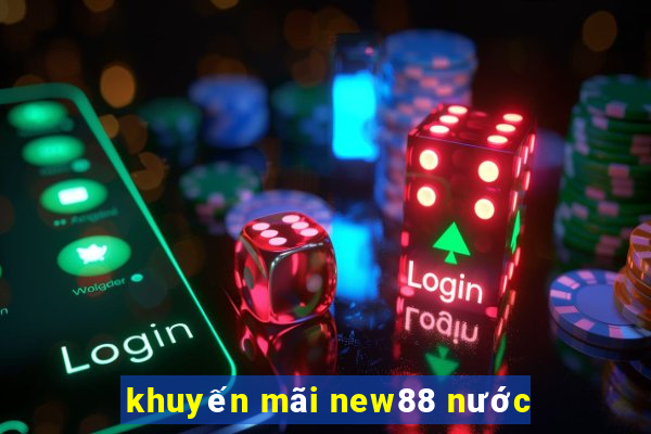 khuyến mãi new88 nước