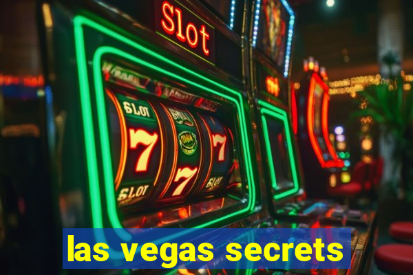 las vegas secrets