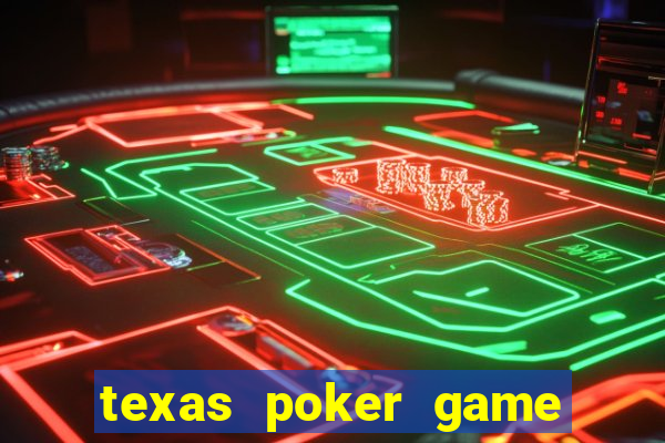 texas poker game online free