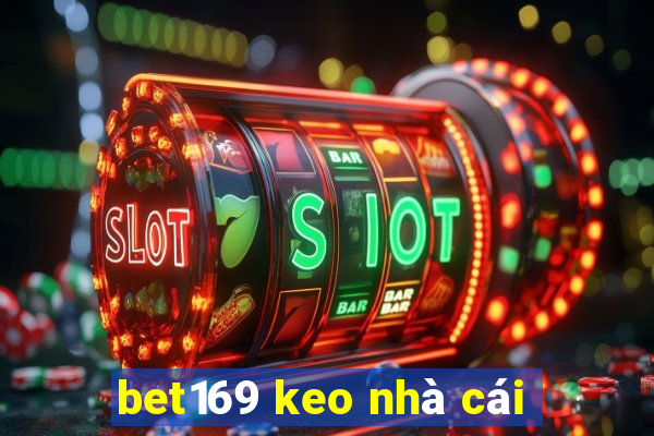 bet169 keo nhà cái