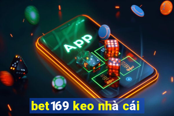 bet169 keo nhà cái