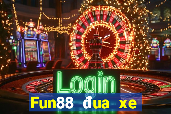 Fun88 đua xe Việt nam p10