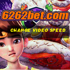 change video speed