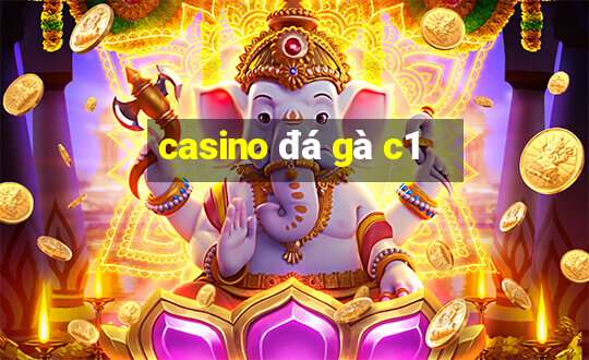 casino đá gà c1