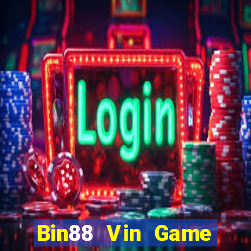 Bin88 Vin Game Bài Hay