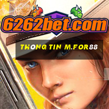 Thông tin m.for88