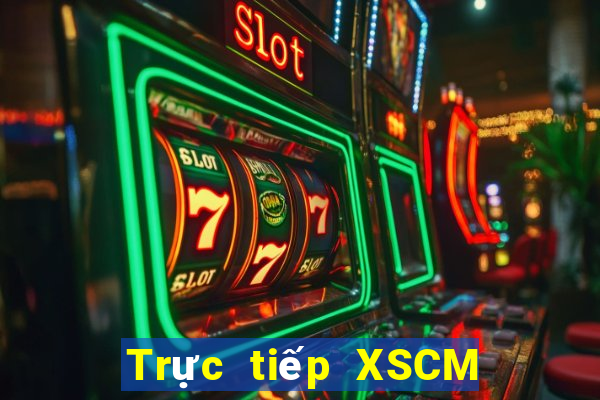 Trực tiếp XSCM ngày 5