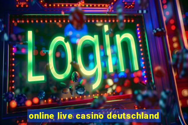 online live casino deutschland