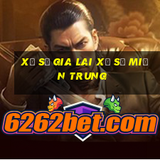 xổ số gia lai xổ số miền trung