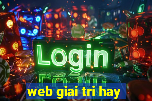 web giai tri hay