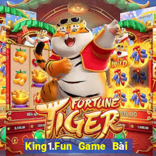 King1.Fun Game Bài Hot Nhất Hiện Nay