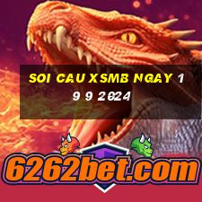 soi cau xsmb ngay 19 9 2024