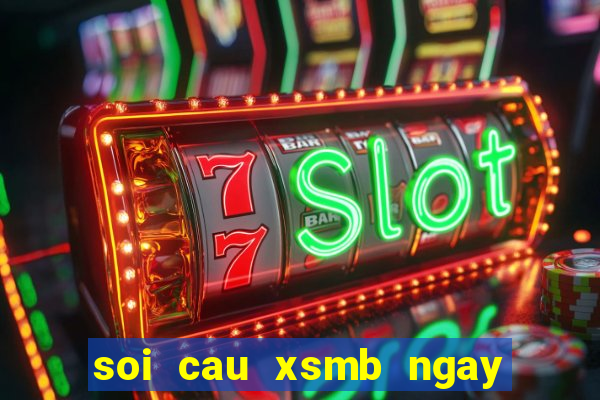 soi cau xsmb ngay 19 9 2024