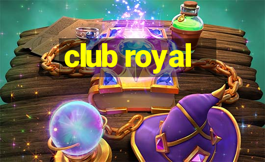 club royal