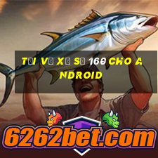 Tải về Xổ số 160 cho Android