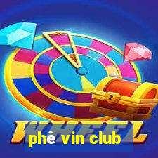 phê vin club