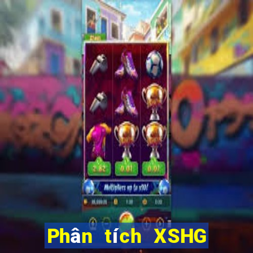 Phân tích XSHG ngày mai