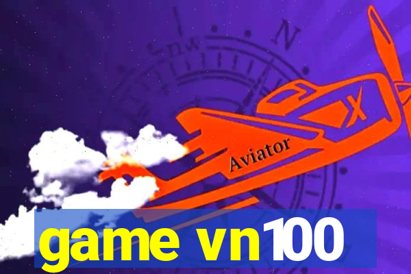 game vn100