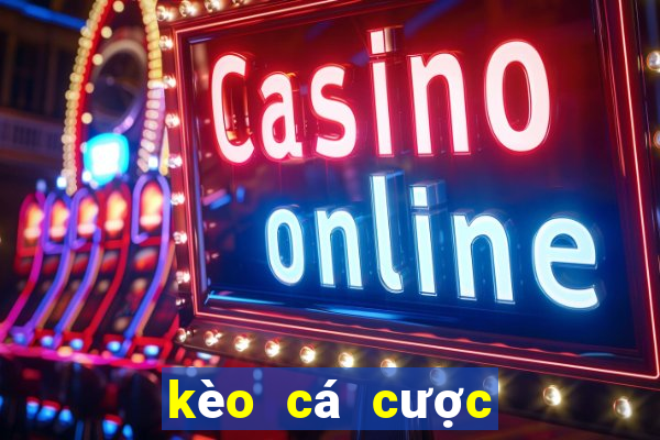 kèo cá cược euro hôm nay