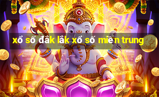 xổ số đắk lắk xổ số miền trung