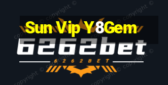 Sun Vip Y8Gem