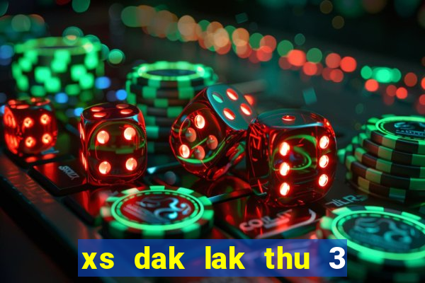 xs dak lak thu 3 hang tuan