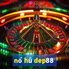 nổ hũ dep88