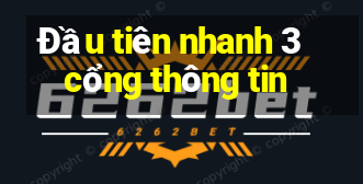 Đầu tiên nhanh 3 cổng thông tin