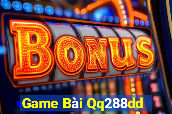 Game Bài Qq288dd