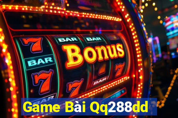 Game Bài Qq288dd