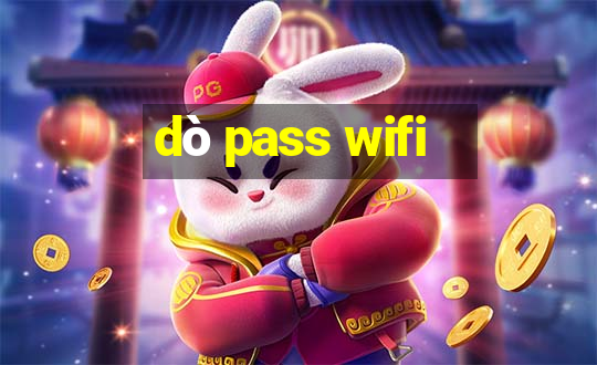 dò pass wifi