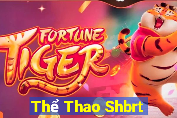 Thể Thao Shbrt