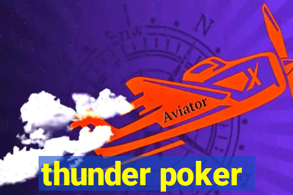 thunder poker