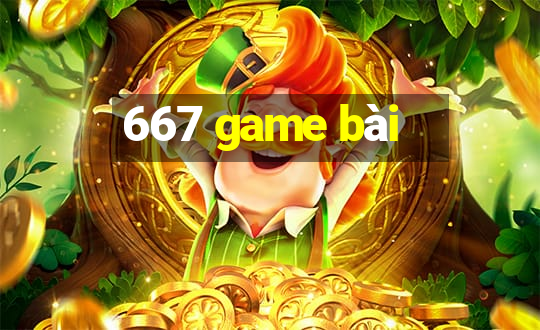 667 game bài