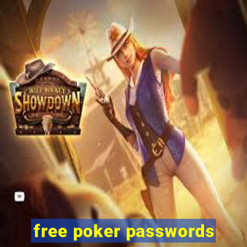 free poker passwords