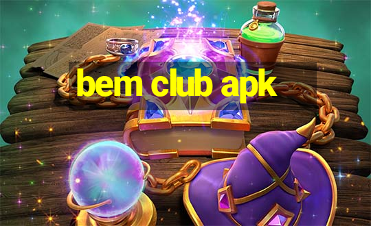 bem club apk