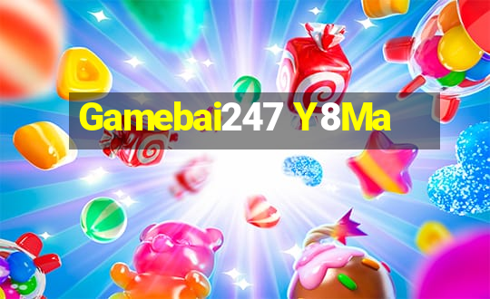 Gamebai247 Y8Ma