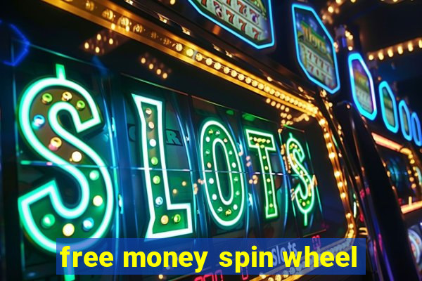 free money spin wheel