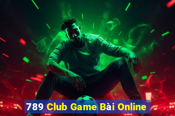 789 Club Game Bài Online