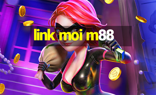 link moi m88